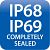 IP68 & IP69 - Completely Sealed